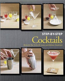 Cocktails Step-by-Step