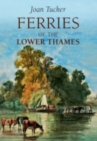 Ferries of the Lower Thames