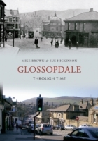 Glossopdale Through Time