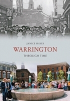 Warrington Through Time