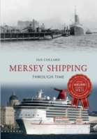 Mersey Shipping Through Time