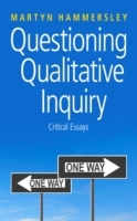 Questioning Qualitative Inquiry
