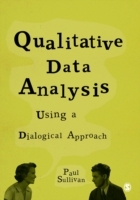 Qualitative Data Analysis Using a Dialogical Approach