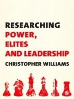 Researching Power, Elites and Leadership