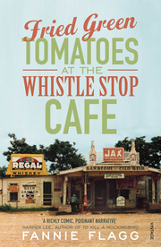 Fried Green Tomatoes At The Whistle Stop Cafe - Cover