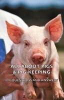 All about Pigs & Pig-Keeping - 800 Questions and Answers - Cover