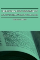 Meaning and Necessity - A Study in Semantics and Modal Logic - Cover