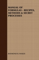 Manual of Formulas - Recipes, Methods & Secret Processes - Cover