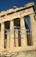 Hellas - A Short History of Ancient Greece
