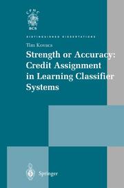 Strength or Accuracy: Credit Assignment in Learning Classifier Systems