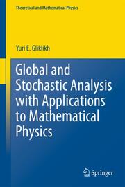 Global and Stochastic Analysis with Applications to Mathematical Physics - Cover