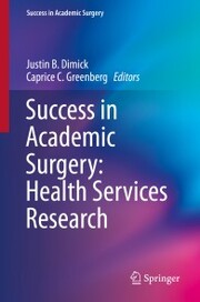 Success in Academic Surgery: Health Services Research - Cover