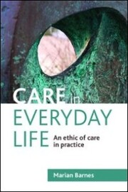 Care in Everyday Life