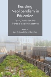 Resisting Neoliberalism in Education - Cover