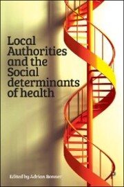 Local Authorities and the Social Determinants of Health - Cover