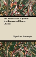 Resurrection of Jimber-Jaw (Fantasy and Horror Classics)