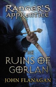 Ruins of Gorlan (Ranger's Apprentice Book 1 )