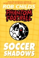 Phantom Football: Soccer Shadows