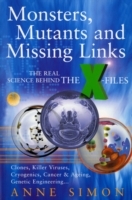 Monsters, Mutants & Missing Links