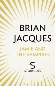 Jamie and the Vampires (Storycuts)