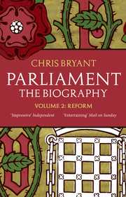 Parliament: The Biography (Volume II - Reform) - Cover