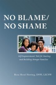No Blame/No Shame