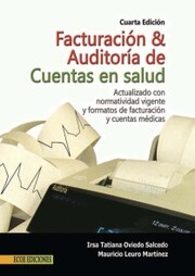 Facturación y auditoría de cuentas en salud - 4ta edición