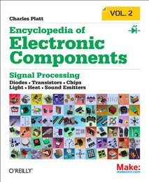 Make: Encyclopedia of Electronic Components Volume 2