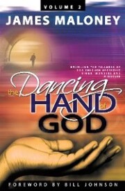 Volume 2 the Dancing Hand of God