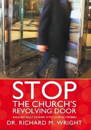 Stop the Church'S Revolving Door