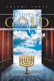 Ladies of Gold, Volume Three