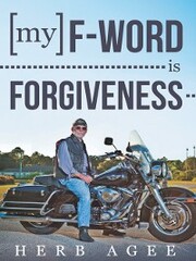 My F-Word Is Forgiveness