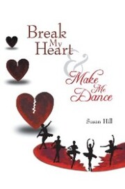 Break My Heart and Make Me Dance - Cover