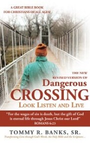 Dangerous Crossing - Look Listen and Live - Cover