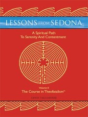 Lessons from Sedona: a Spiritual Pathway to Serenity and Contentment