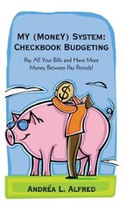 My (Money) System: Checkbook Budgeting