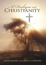 A Dialogue on Christianity