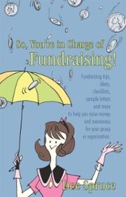 So, You're in Charge of Fundraising! - Cover