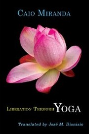 Liberation Through Yoga - Cover