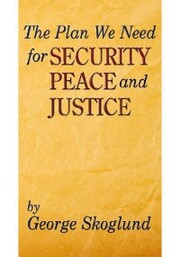 The Plan We Need for Security, Peace, and Justice