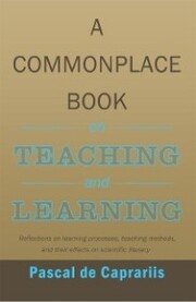 A Commonplace Book on Teaching and Learning - Cover