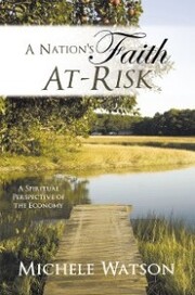 A Nation's Faith At-Risk - Cover