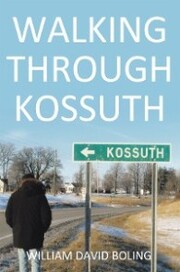 Walking Through Kossuth - Cover