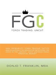 Forex Trading: Uncut