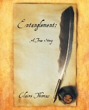 Entanglement: a True Story