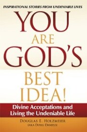 You Are God'S Best Idea!
