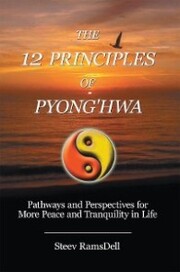 The 12 Principles of Pyong'hwa