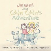 Jewel and Chin Chin's Adventure