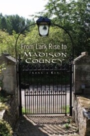 From Lark Rise to Madison County - Cover