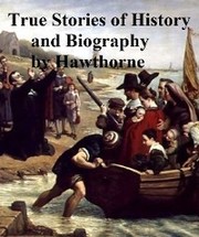 True Stories of History and Biography - Cover